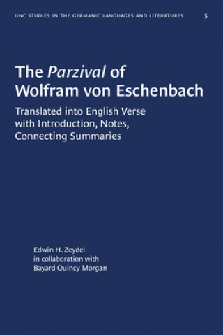 Kniha Parzival of Wolfram von Eschenbach Bayard Quincy Morgan