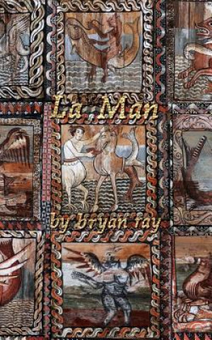 Knjiga La Man Bryan Ray