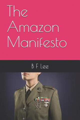 Carte Amazon Manifesto B F Lee