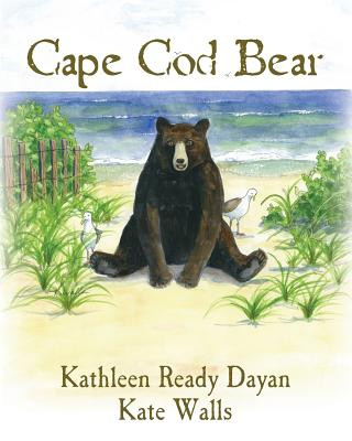 Knjiga Cape Cod Bear Kathleen Dayan