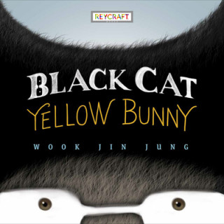Carte Black Cat Meets Yellow Bunny Wook Jin Jung