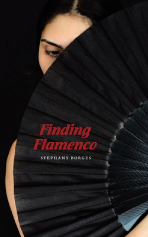 Książka Finding Flamenco 