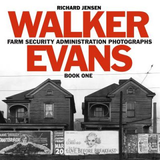 Książka Walker Evans Farm Security Administration Photographs: Book One Walker Evans