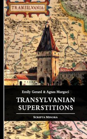 Book Transylvanian Superstitions Agnes Murgoci