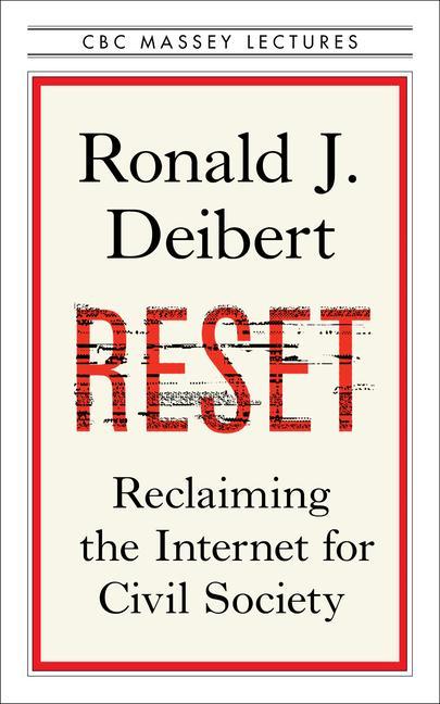 Könyv Reset: Reclaiming the Internet for Civil Society 