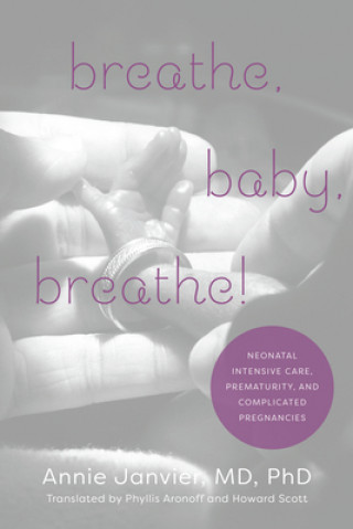 Kniha Breathe, Baby, Breathe! Phyllis Aronoff