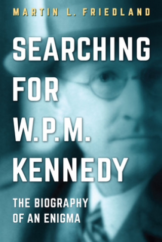 Книга Searching for W.P.M. Kennedy 