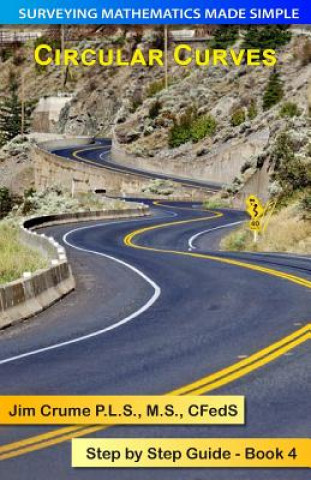 Βιβλίο Circular Curves: Step by Step Guide Jim Crume