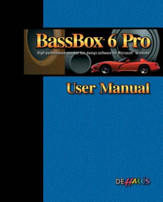 Kniha BassBox 6 Pro User Manual D E Harris