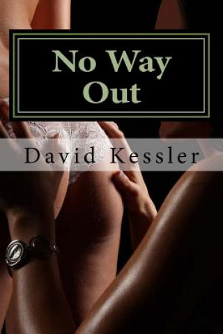 Buch No Way Out: an Alex Sedaka thriller David Kessler