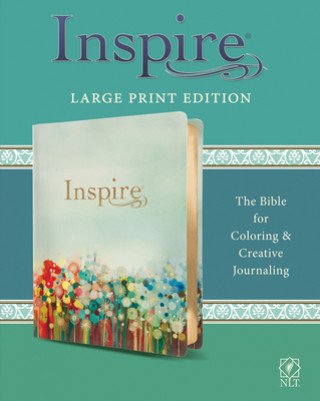 Carte Inspire Bible Large Print NLT (Leatherlike, Multicolor): The Bible for Coloring & Creative Journaling 