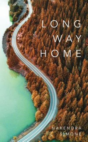 Knjiga Long Way Home Narendra Simone