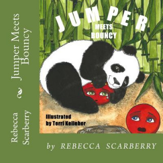 Buch Jumper Meets Bouncy Rebecca Scarberry