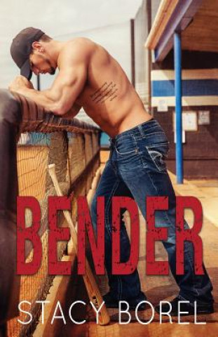 Knjiga Bender Stacy Borel