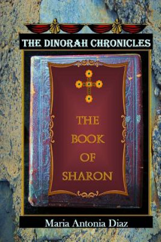 Carte The Book of Sharon Maria Antonia Diaz