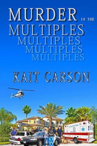 Knjiga Murder In The Multiples Kait Carson