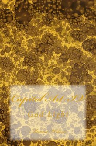 Carte Capitol Art IV: God Light Marcia Wilson