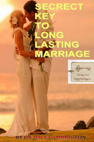 Книга Secrect Key To Long Lasting Marriage: English Version 1 Rockky Roy