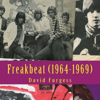 Libro Freakbeat (1964-1969) David Furgess