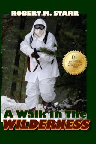 Kniha A Walk in the Wilderness Robert M Starr