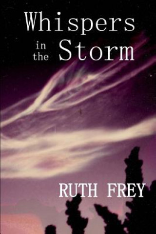 Carte Whispers In The Storm Ruth Frey