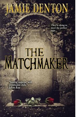 Book The Matchmaker Jamie Denton