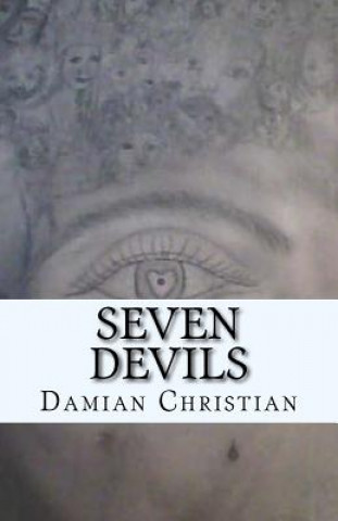 Knjiga Seven Devils Damian J Christian