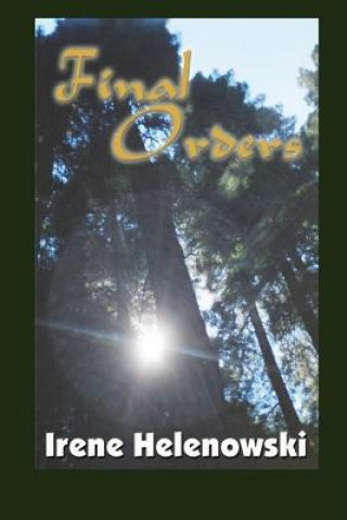 Livro Final Orders Irene Helenowski