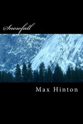 Knjiga Snowfall Max Hinton