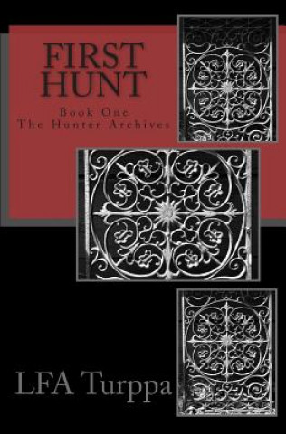 Knjiga First Hunt F a Turppa