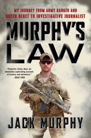 Livre Murphy's Law: My Journey from Army Ranger and Green Beret to Investigative Journalist 