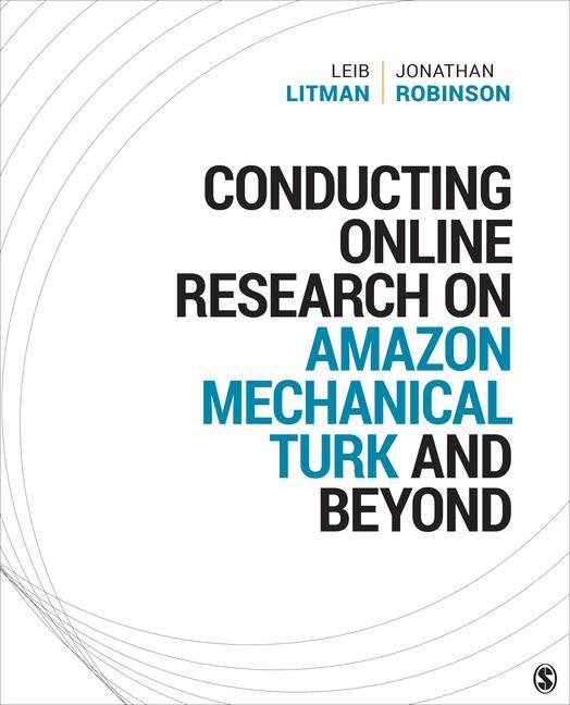 Kniha Conducting Online Research on Amazon Mechanical Turk and Beyond Jonathan Robinson