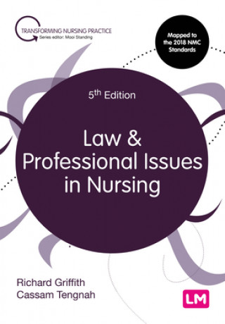 Książka Law and Professional Issues in Nursing Cassam A. Tengnah