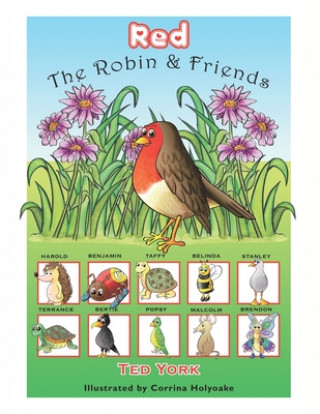 Knjiga Red The Robin & Friends Corrina Holyoake