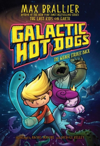 Carte Galactic Hot Dogs 2: The Wiener Strikes Back Rachel Maguire