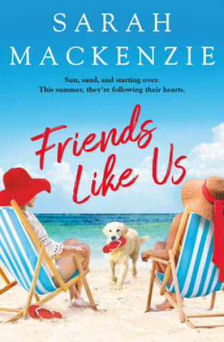 Knjiga Friends Like Us Sarah MacKenzie