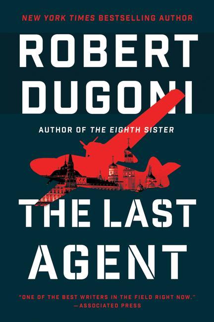 Book Last Agent Dugoni Robert