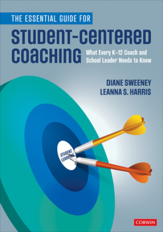 Książka Essential Guide for Student-Centered Coaching Leanna S. Harris