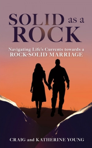Carte Solid as a Rock Katherine Young
