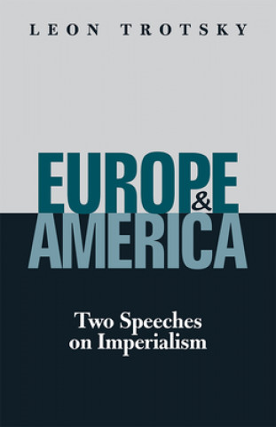Книга Europe and America: Two Speeches on Imperialism 
