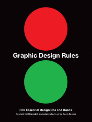 Książka Graphic Design Rules: 365 Essential DOS and Don'ts Peter Dawson