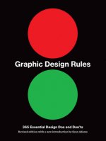 Könyv Graphic Design Rules: 365 Essential DOS and Don'ts Peter Dawson