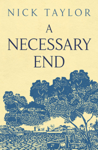 Kniha Necessary End Nick Taylor