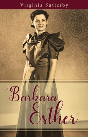 Knjiga Barbara Esther Virginia Sutterby