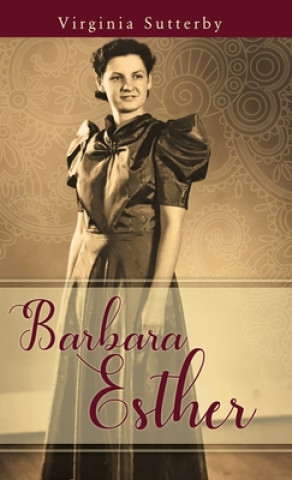 Knjiga Barbara Esther Virginia Sutterby