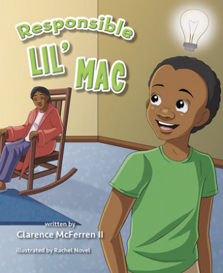 Knjiga Responsible Lil' Mac Clarence McFerren II
