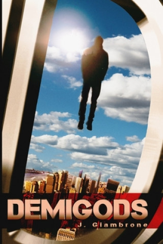 Book DEMIGODS J. Giambrone