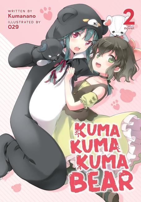 Książka Kuma Kuma Kuma Bear (Light Novel) Vol. 2 