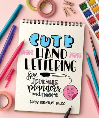 Könyv Cute Hand Lettering 