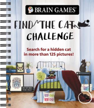 Książka Brain Games - Find the Cat Challenge: Search for a Hidden Cat in More Than 125 Pictures! 